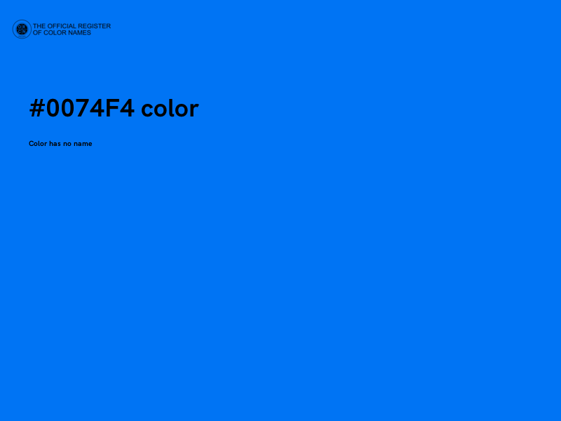 #0074F4 color image