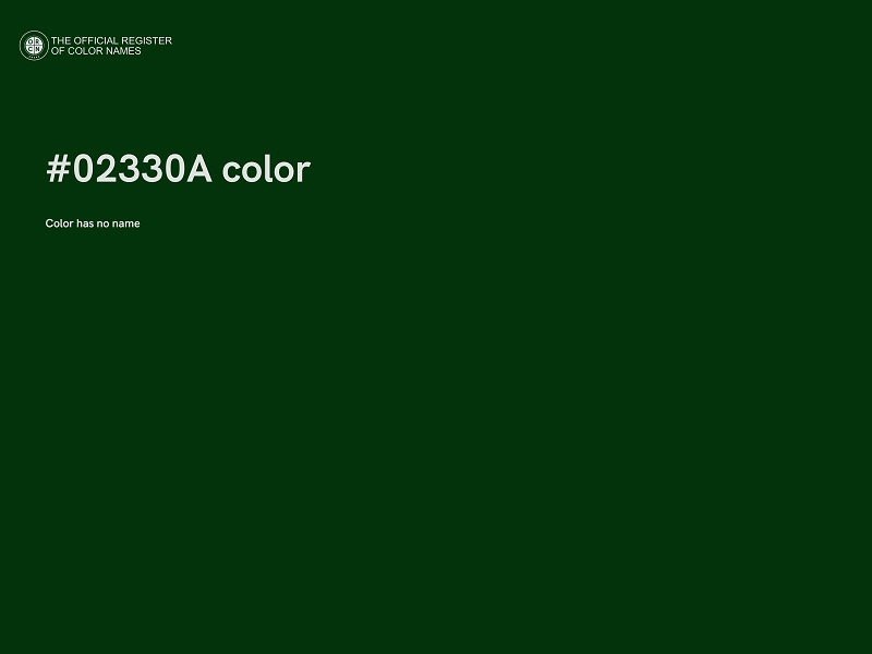 #02330A color image