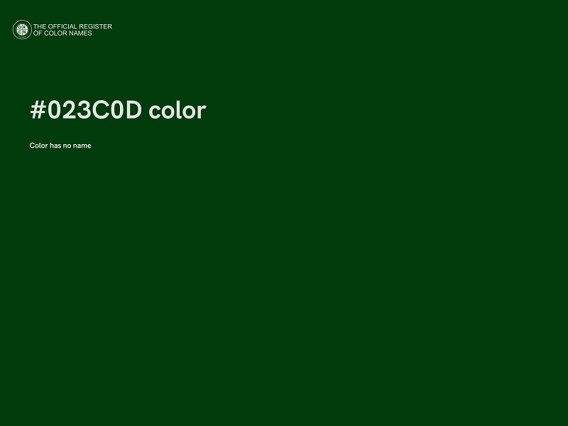 #023C0D color image