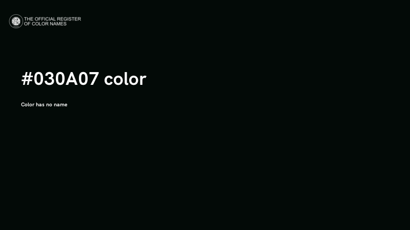 #030A07 color image