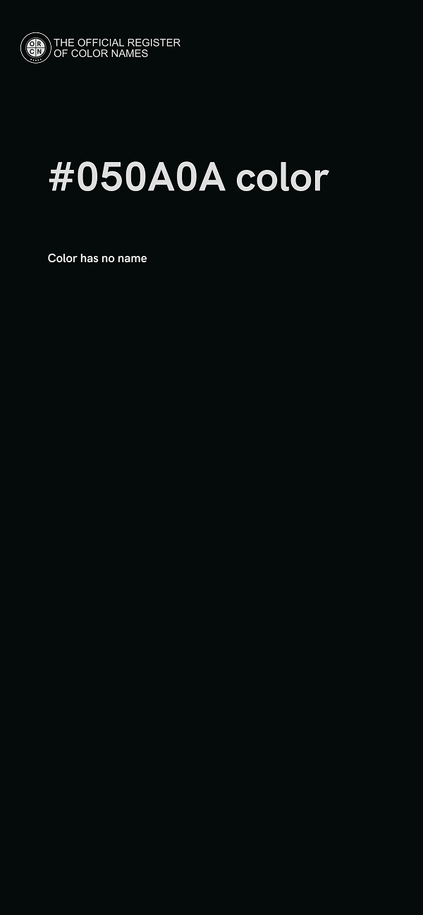 #050A0A color image