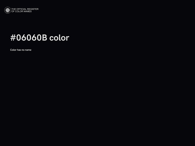 #06060B color image