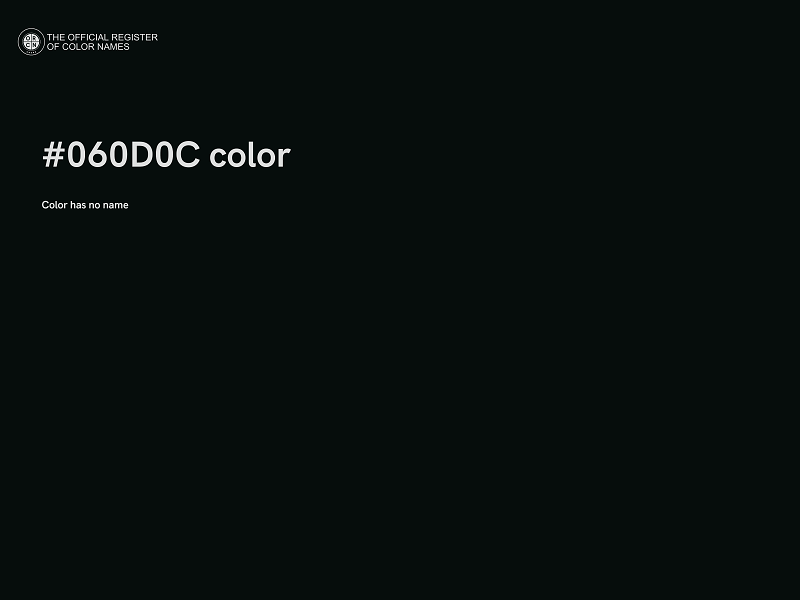 #060D0C color image