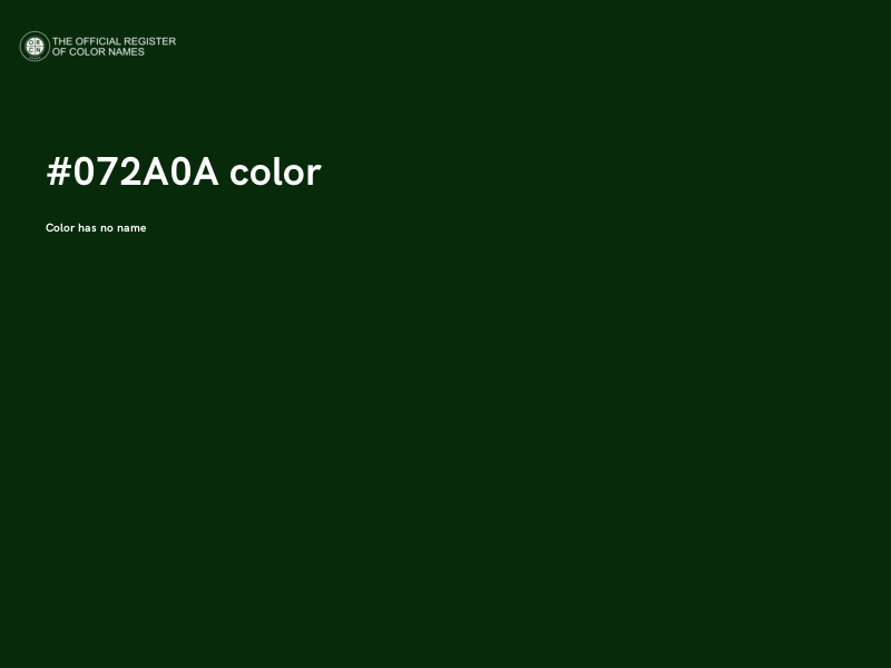 #072A0A color image