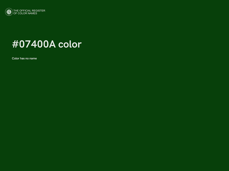 #07400A color image