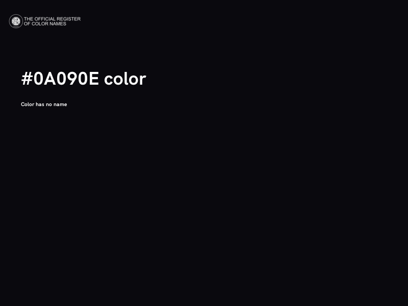 #0A090E color image