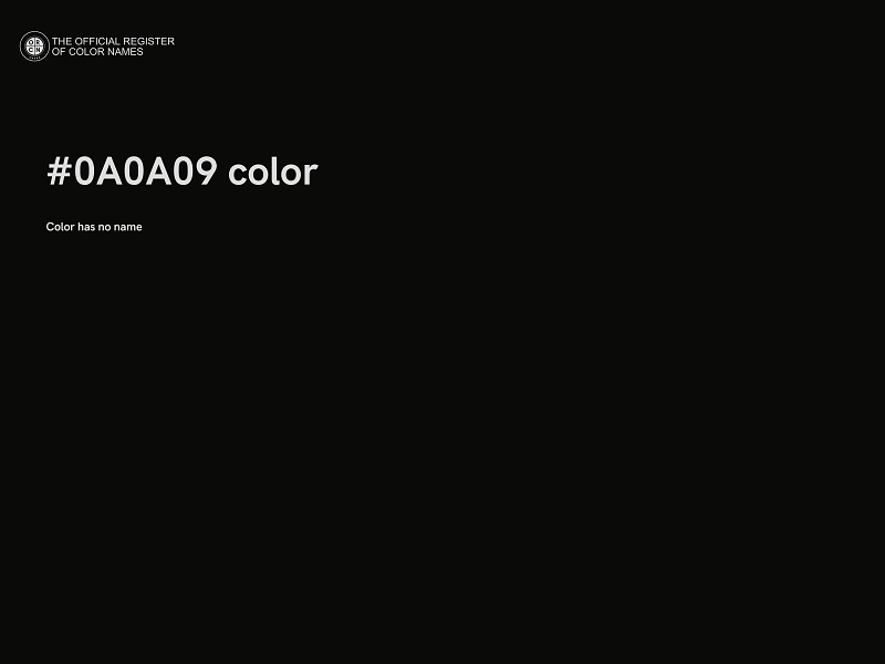 #0A0A09 color image