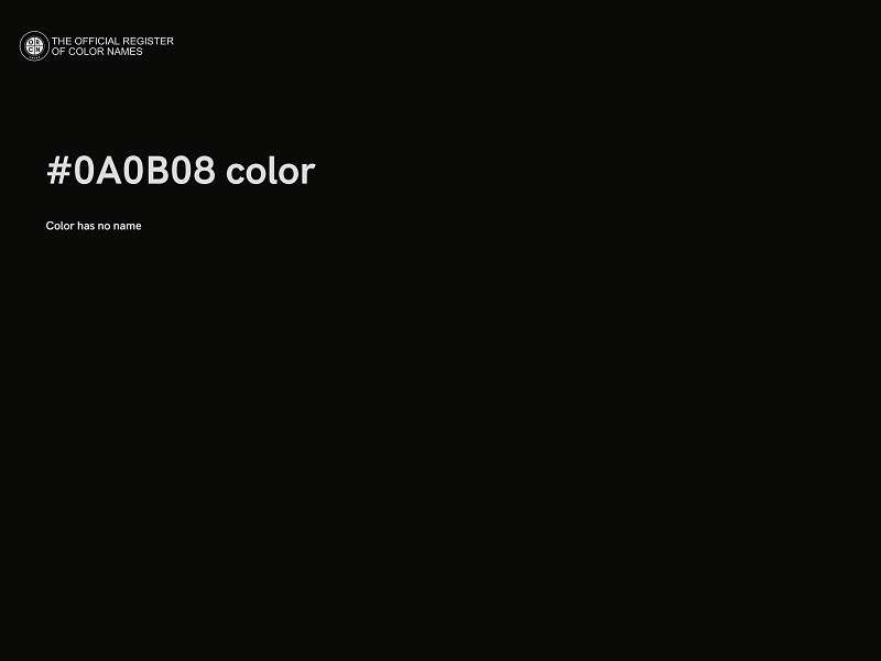 #0A0B08 color image