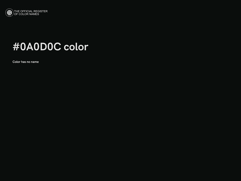 #0A0D0C color image