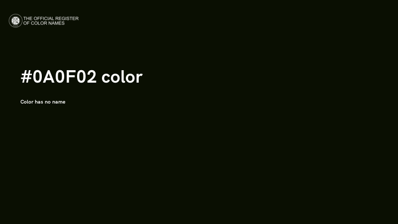 #0A0F02 color image