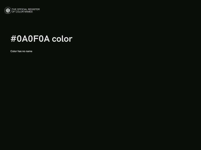 #0A0F0A color image