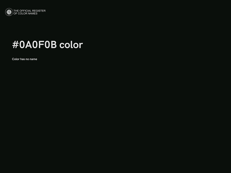 #0A0F0B color image