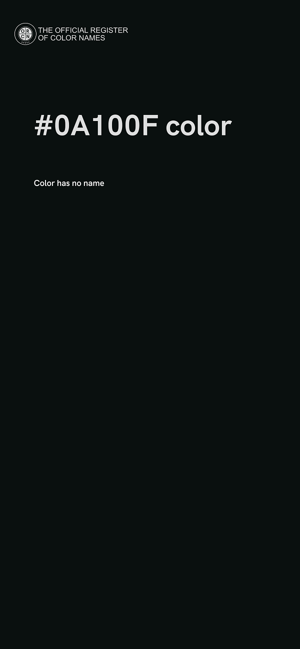 #0A100F color image