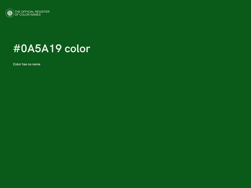 #0A5A19 color image