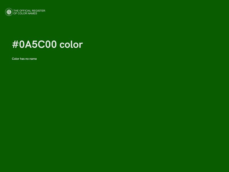 #0A5C00 color image