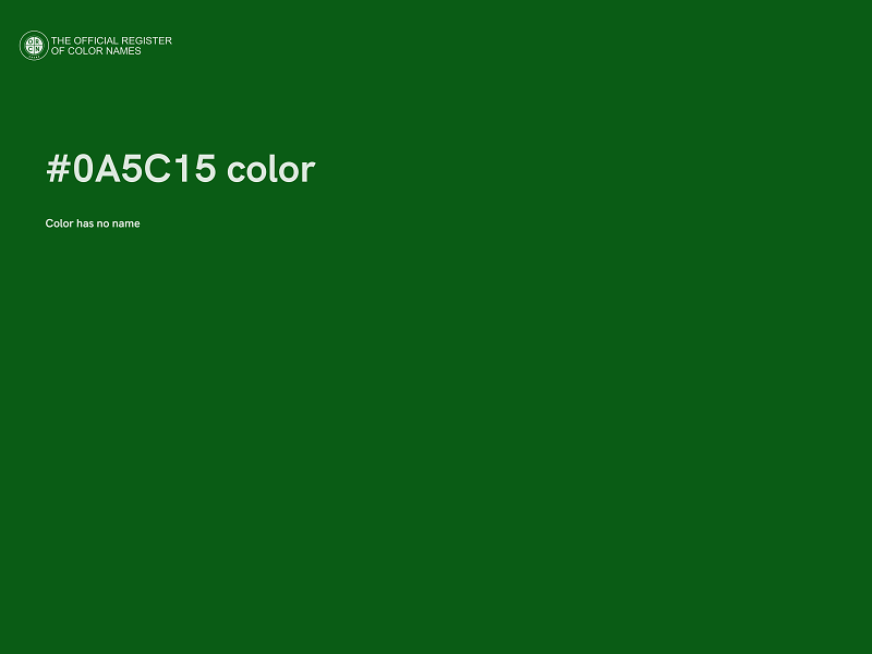 #0A5C15 color image