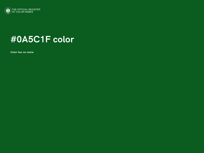 #0A5C1F color image