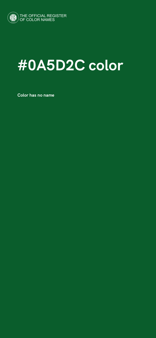 #0A5D2C color image