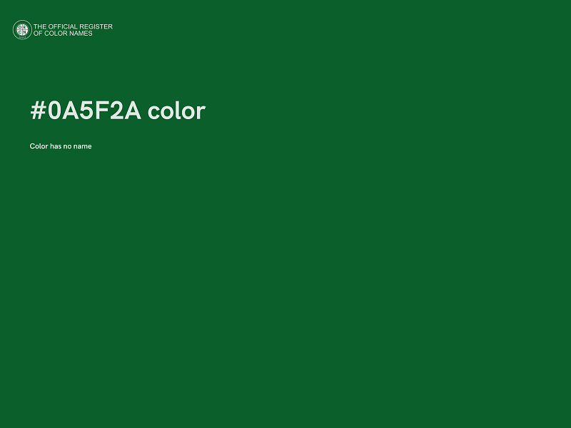 #0A5F2A color image