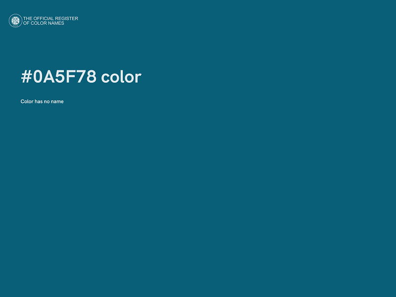 #0A5F78 color image