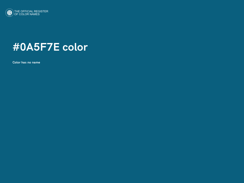 #0A5F7E color image
