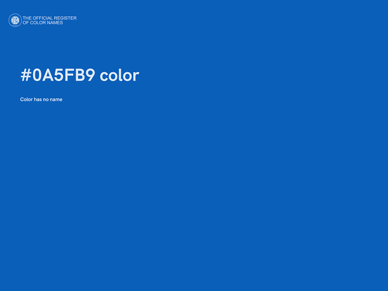 #0A5FB9 color image