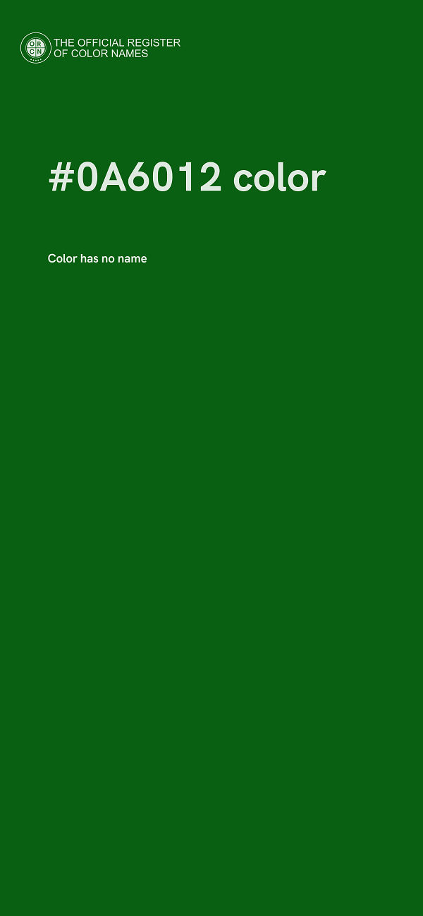 #0A6012 color image