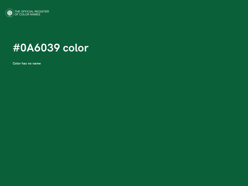 #0A6039 color image