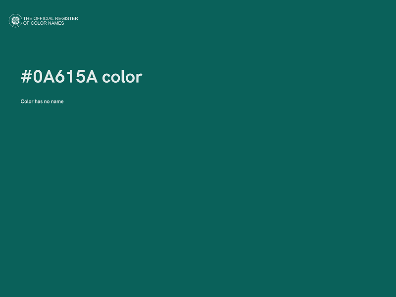 #0A615A color image