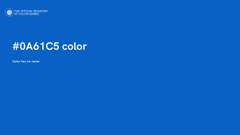 #0A61C5 color image