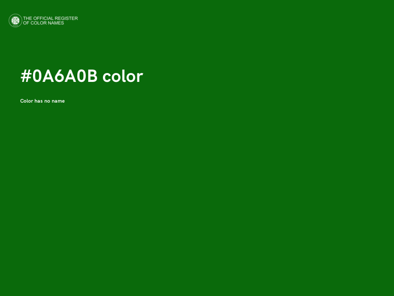 #0A6A0B color image