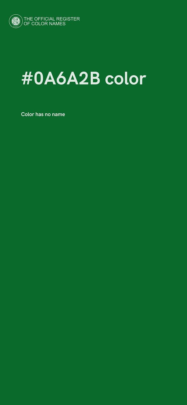 #0A6A2B color image