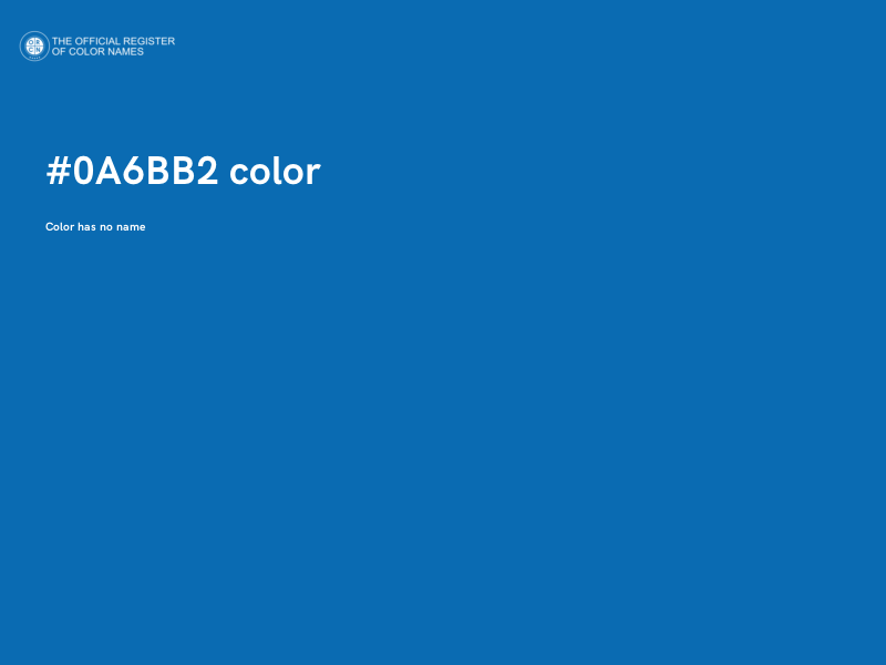#0A6BB2 color image