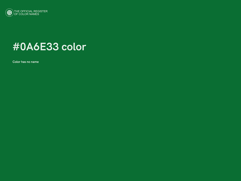 #0A6E33 color image