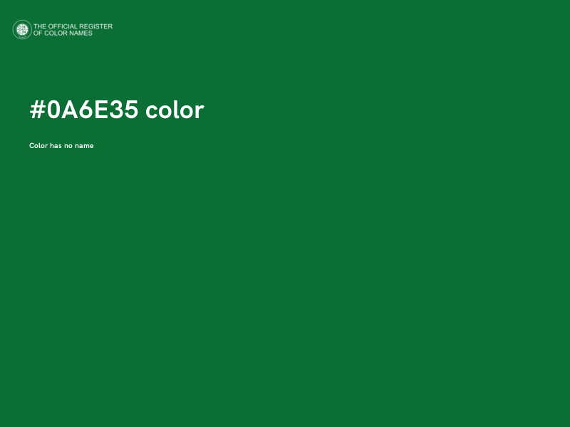 #0A6E35 color image