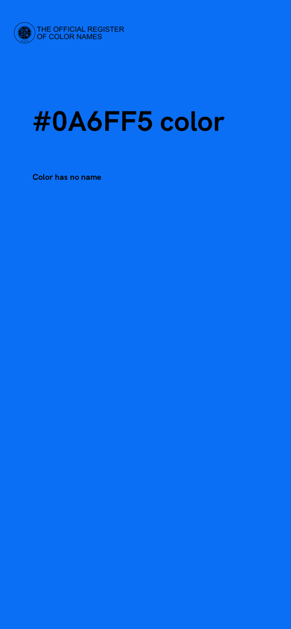 #0A6FF5 color image