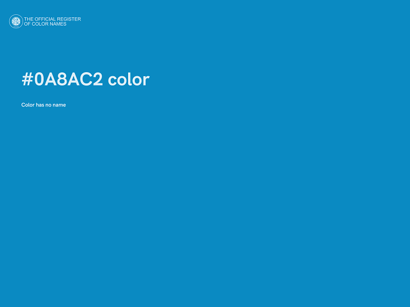 #0A8AC2 color image