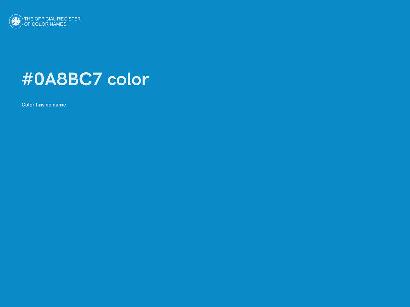 #0A8BC7 color image