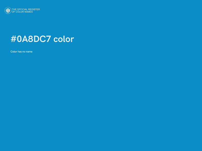 #0A8DC7 color image