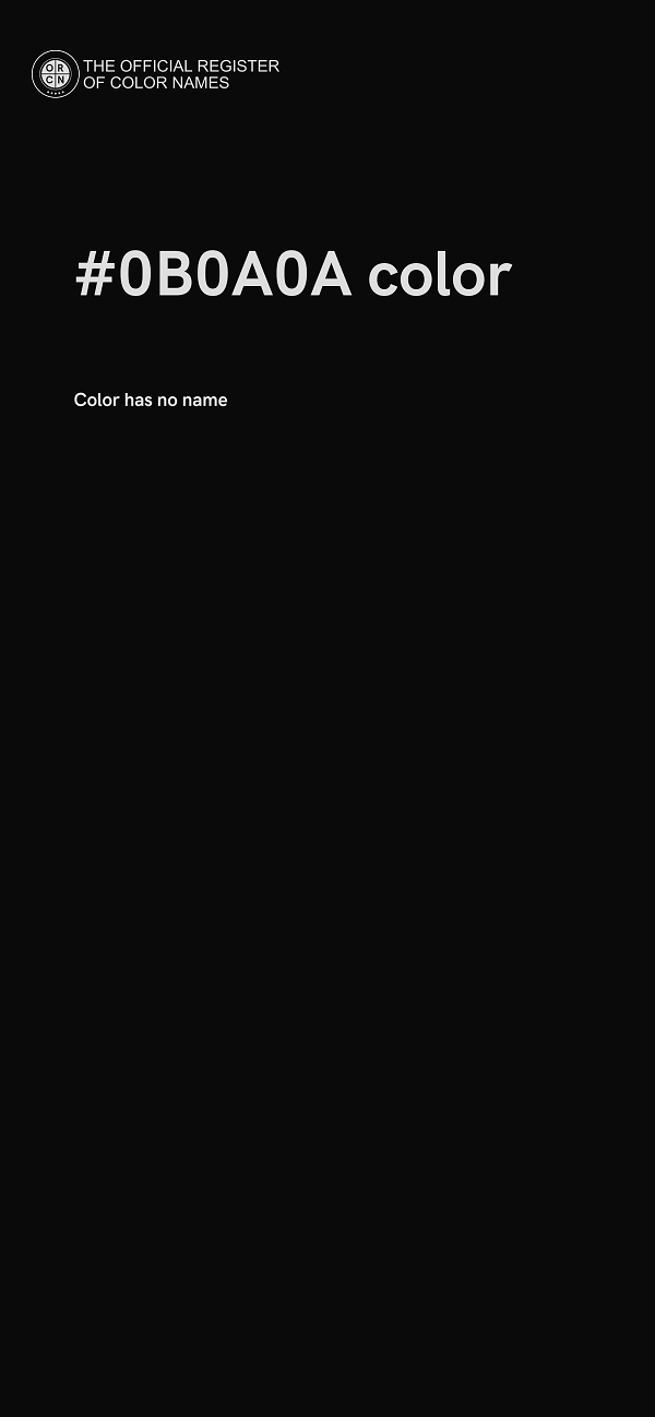 #0B0A0A color image