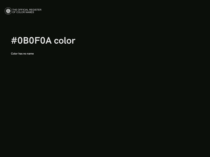 #0B0F0A color image