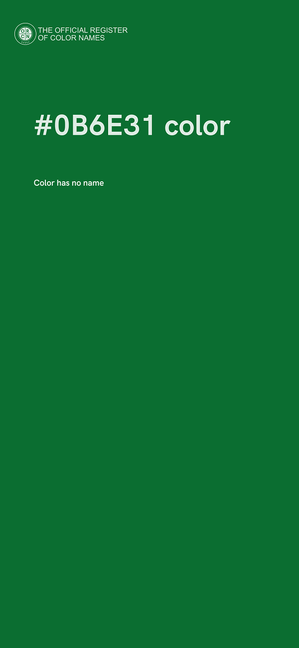 #0B6E31 color image