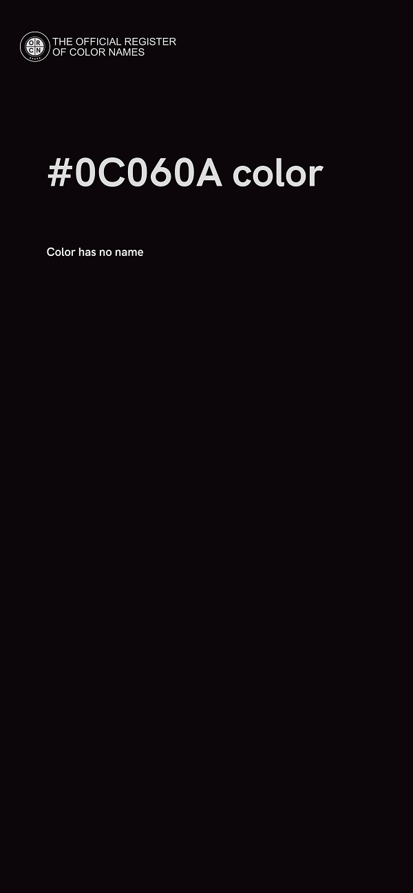 #0C060A color image