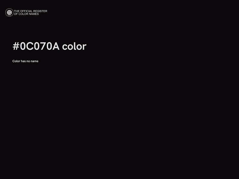 #0C070A color image