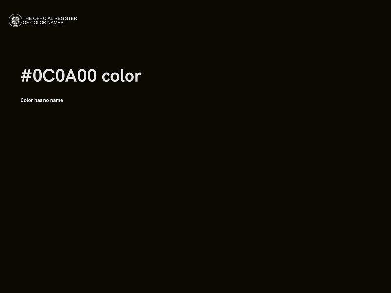 #0C0A00 color image