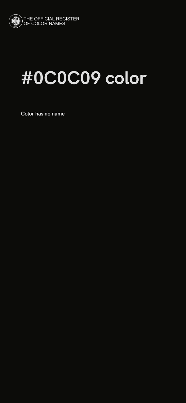 #0C0C09 color image