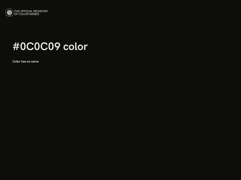 #0C0C09 color image
