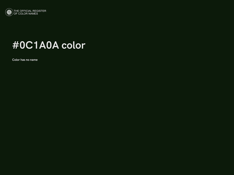 #0C1A0A color image