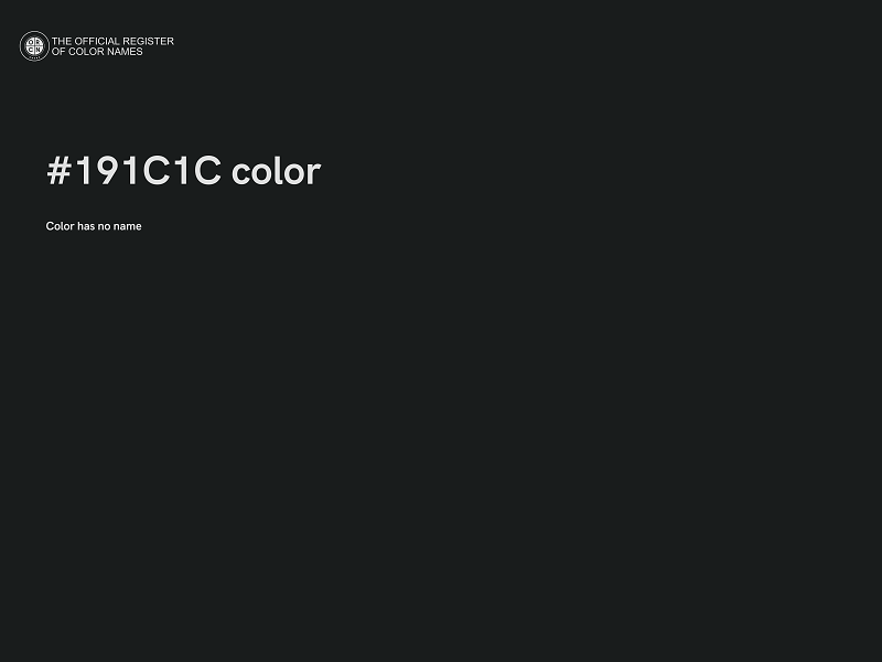 #191C1C color image