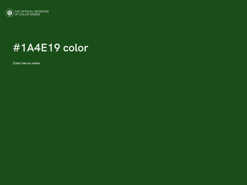 #1A4E19 color image